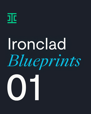 A dark background with a teal logo at the top left, followed by the text Ironclad Blueprints 01 in white and teal fonts.