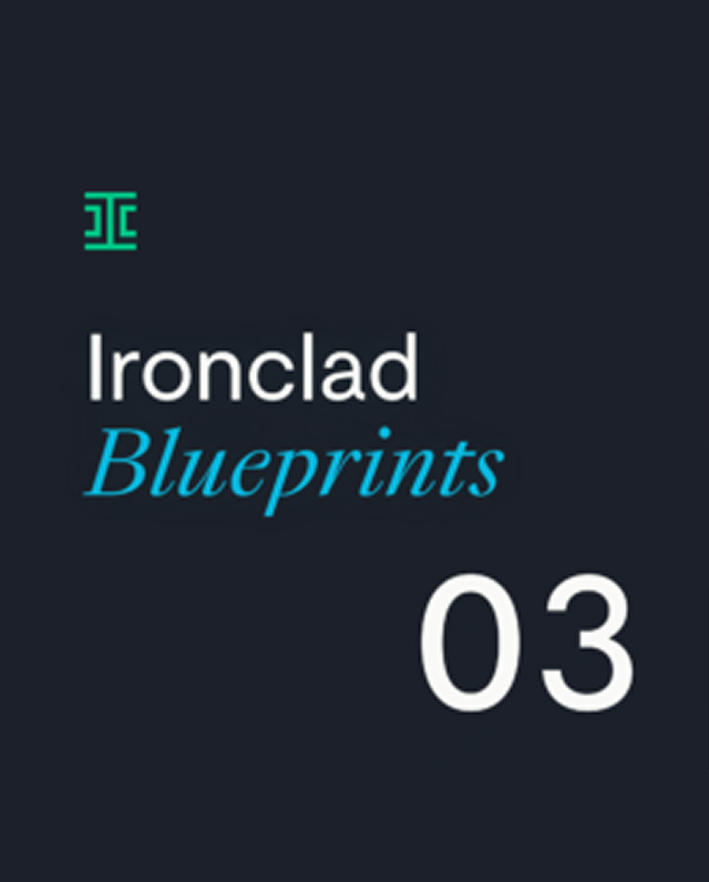 A dark background features the Ironclad logo, the words Ironclad Blueprints, and the number 03 in bold white text.