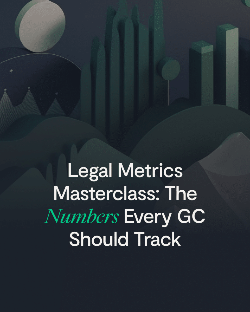 Legal Metrics Masterclass: The Numbers Every GC Should Track