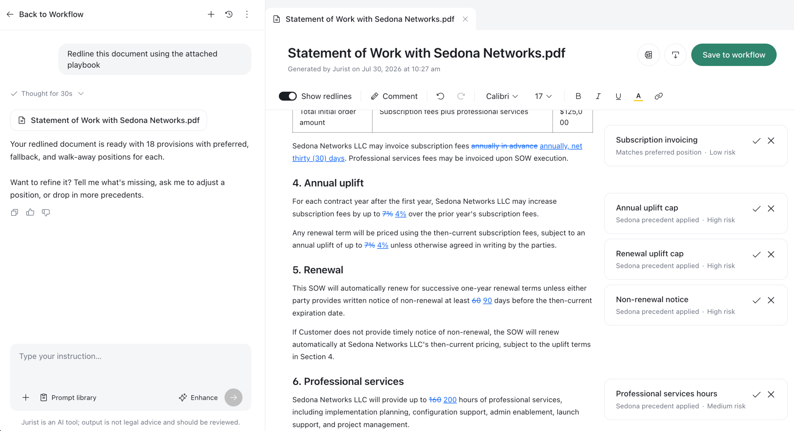A project management dashboard shows a PDF titled Statement of Work with Sedona Networks.pdf on the right, email instructions on the left, and workflow tools such as Legora and Ironclad at the top. Various sections and notes are visible in the document viewer.
